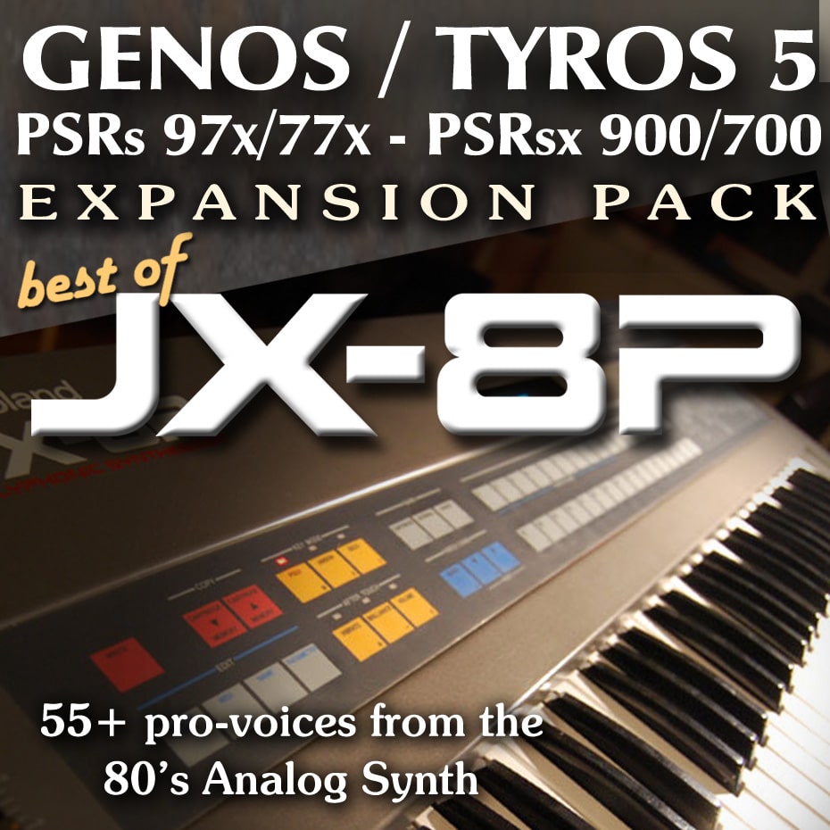 Yamaha Expansion Pack for Genos, Tyros, PSR - Roland JX8P