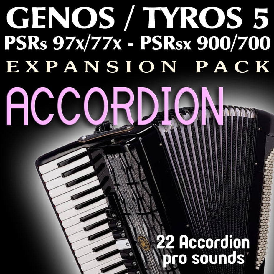 Expansion Pack for Yamaha PSR, Genos, Tyros 5 with Accordion Sounds