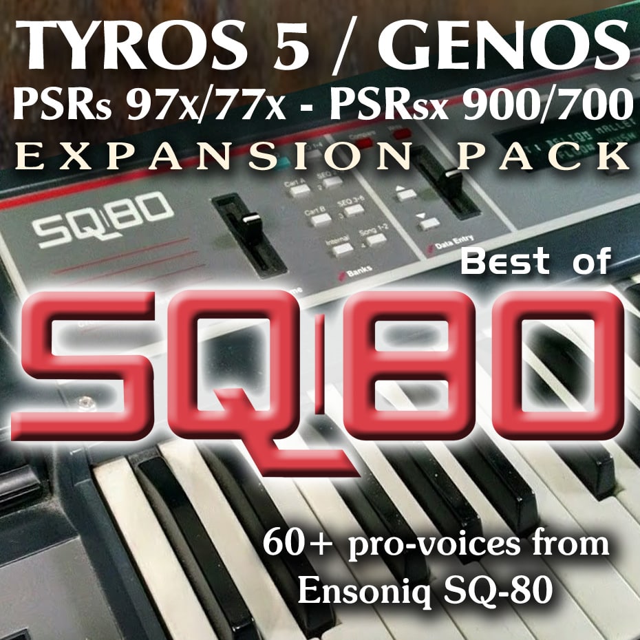Expansion Pack for Yamaha Arrangers with sounds from Ensoniq SQ-80